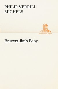 bokomslag Bruvver Jim's Baby