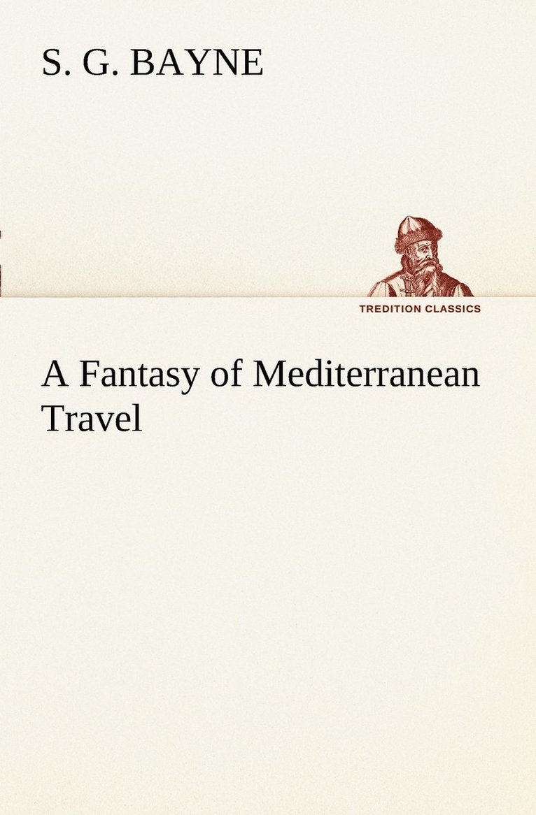 Fantasy of Mediterranean Travel 1