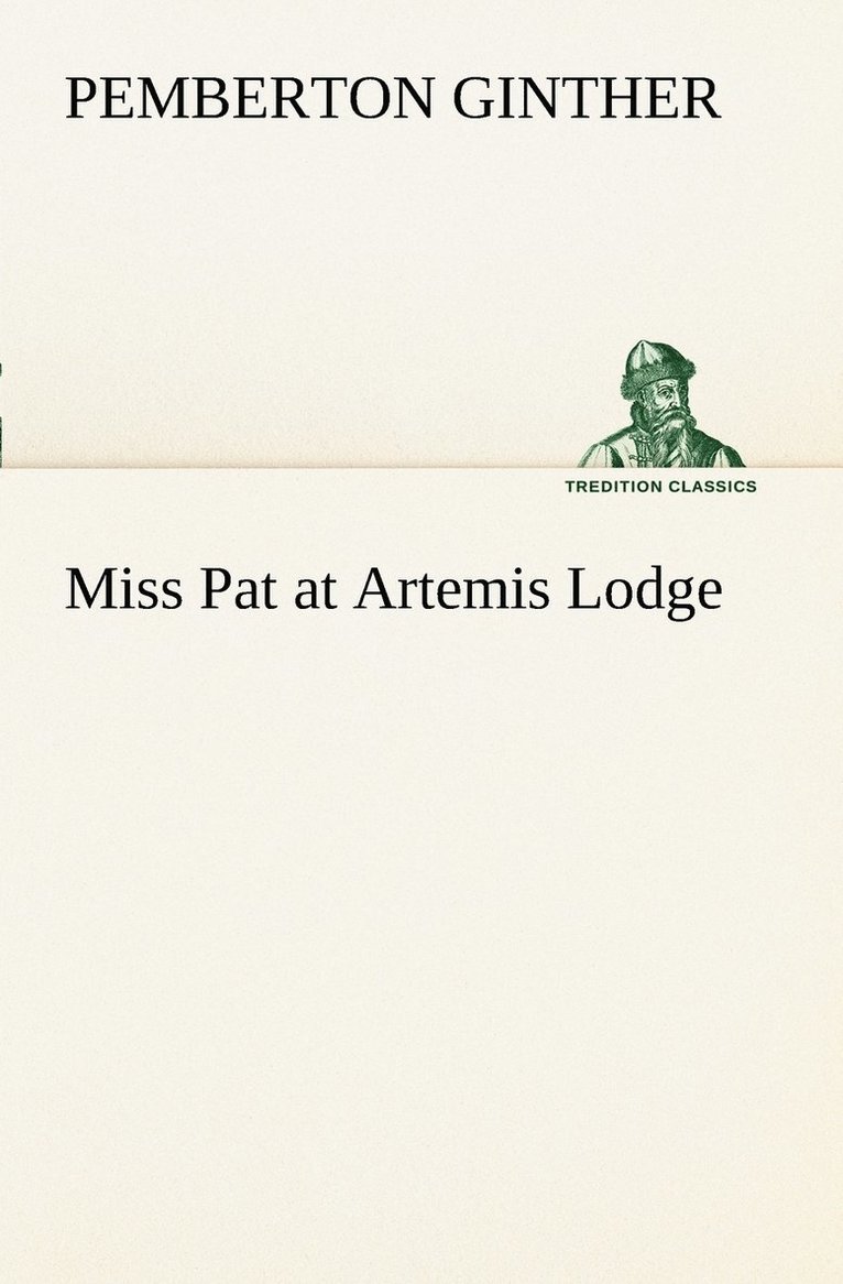Miss Pat at Artemis Lodge