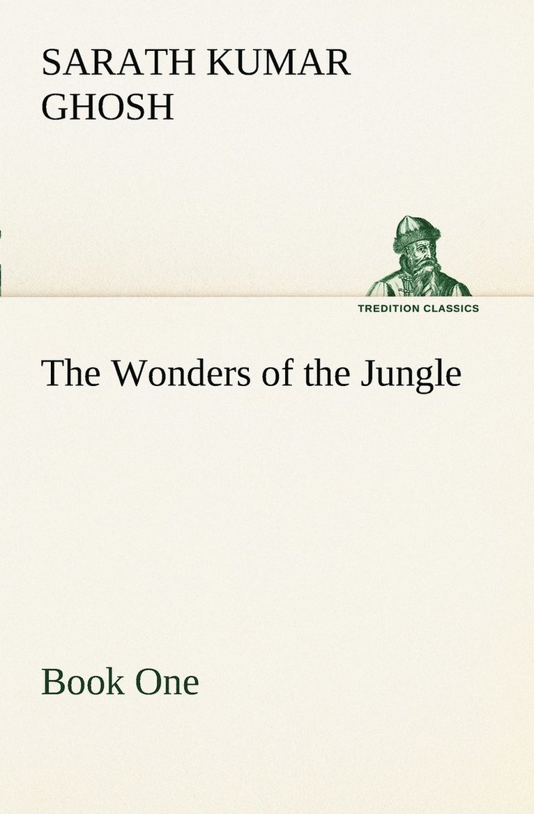 The Wonders of the Jungle Book One 1