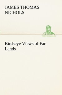 bokomslag Birdseye Views of Far Lands