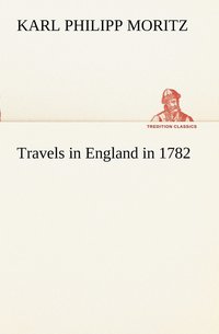 bokomslag Travels in England in 1782