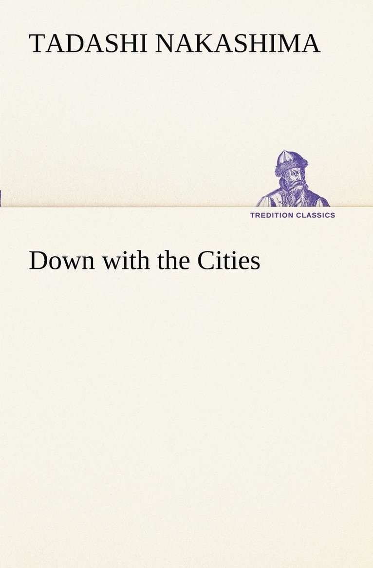 Down with the Cities 1