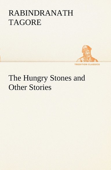 bokomslag Hungry Stones and Other Stories