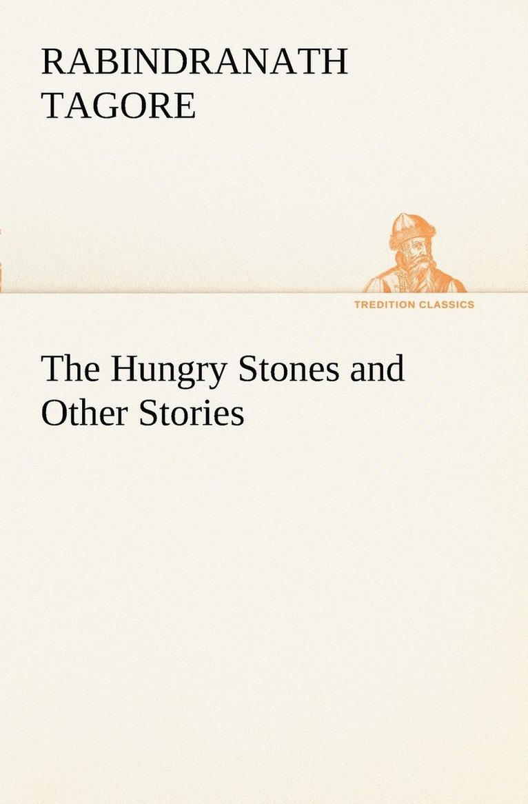 The Hungry Stones and Other Stories 1