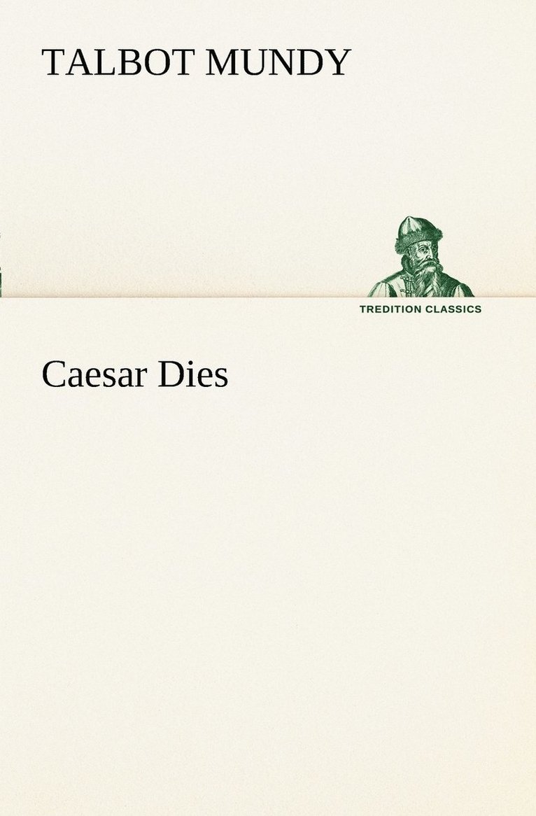 Caesar Dies