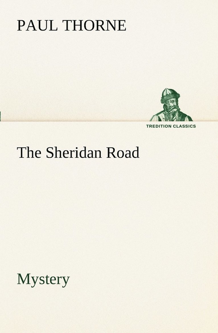 The Sheridan Road Mystery 1