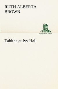 bokomslag Tabitha at Ivy Hall