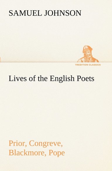 bokomslag Lives of the English Poets