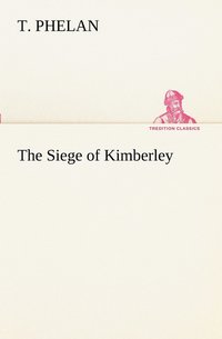 bokomslag Siege of Kimberley