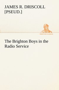 bokomslag The Brighton Boys in the Radio Service