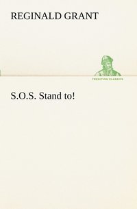 bokomslag S.O.S. Stand to!