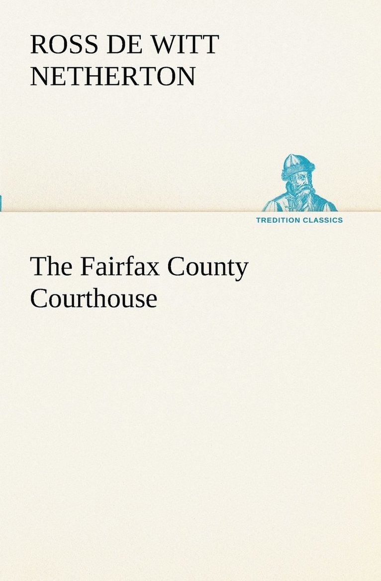 Fairfax County Courthouse 1