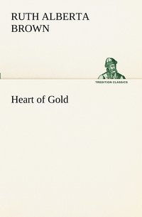 bokomslag Heart of Gold