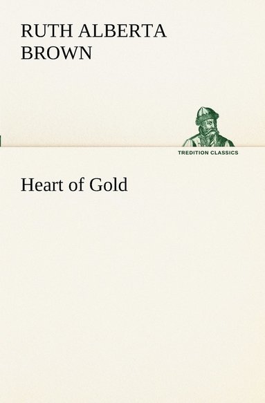 bokomslag Heart of Gold