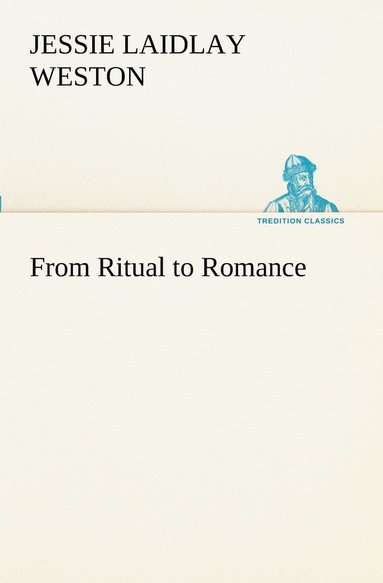 bokomslag From Ritual to Romance