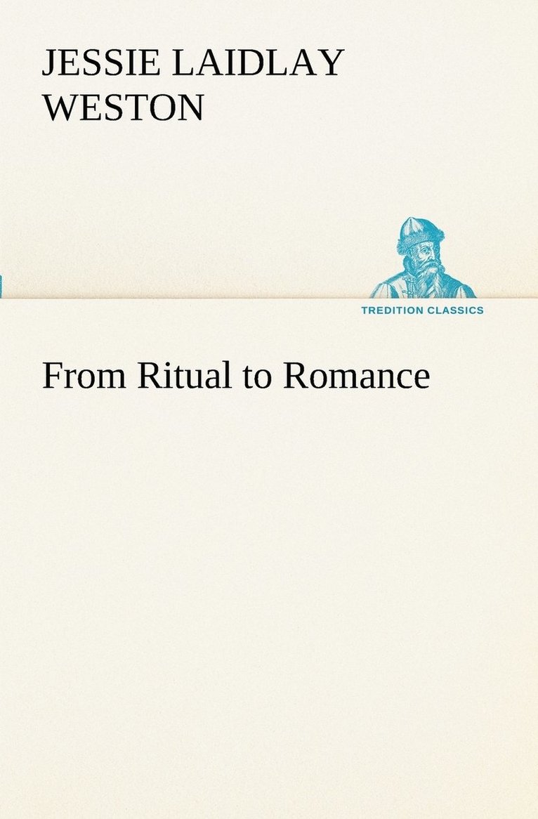 From Ritual to Romance 1