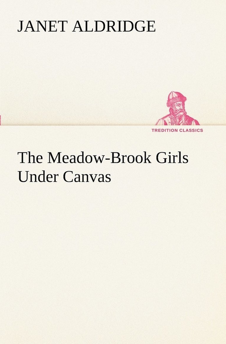 The Meadow-Brook Girls Under Canvas 1