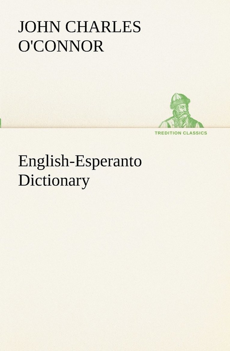 John Charles O'Connor - English-Esperanto Dictionary, Häftad