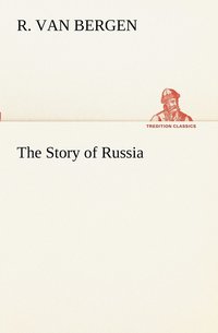 bokomslag The Story of Russia