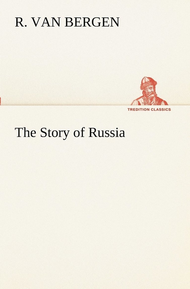 The Story of Russia 1