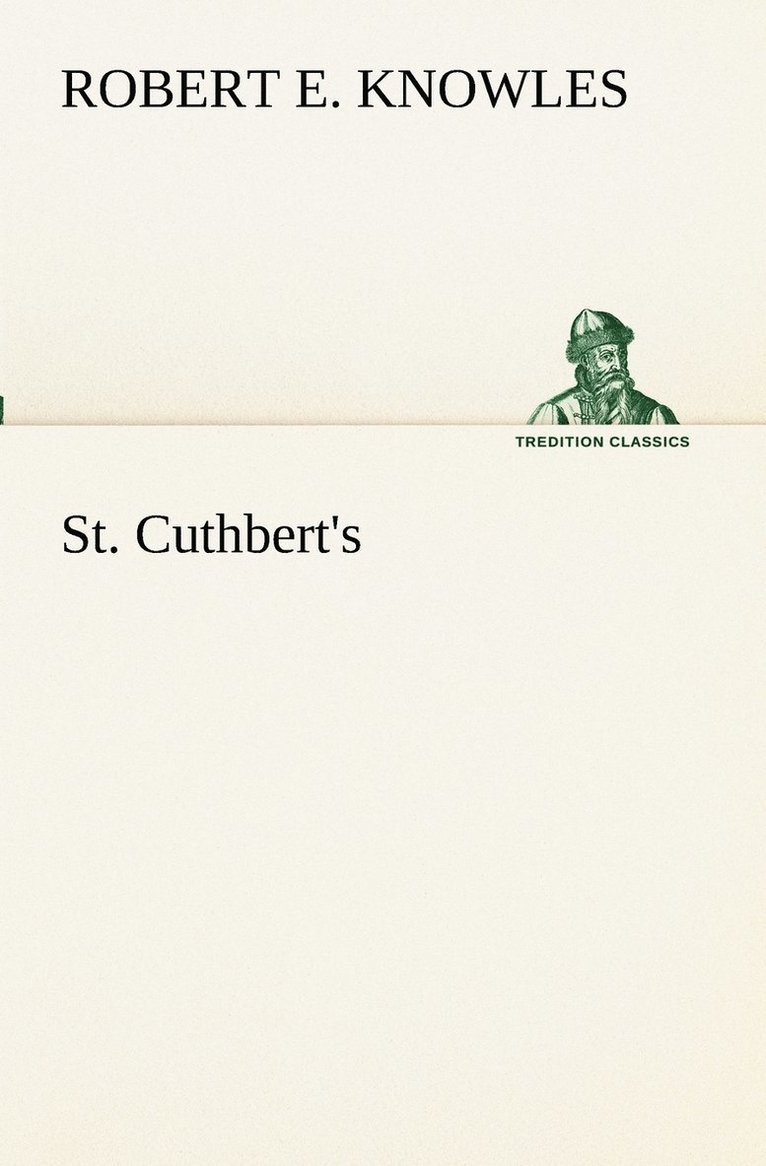 St. Cuthbert's 1