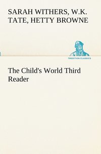 bokomslag The Child's World Third Reader