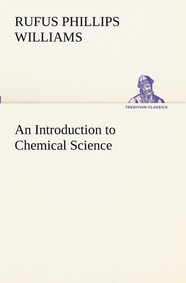 bokomslag Introduction to Chemical Science