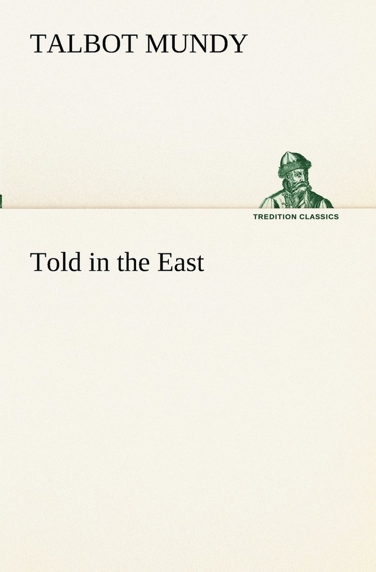 Told in the East