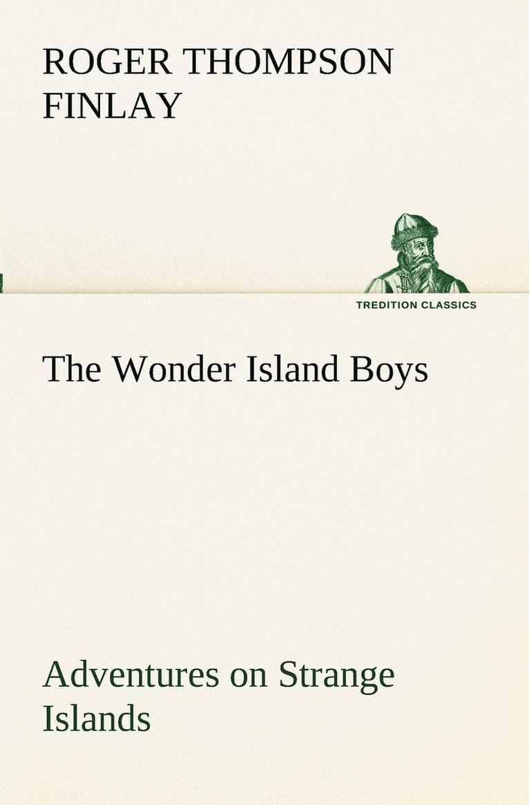 The Wonder Island Boys 1