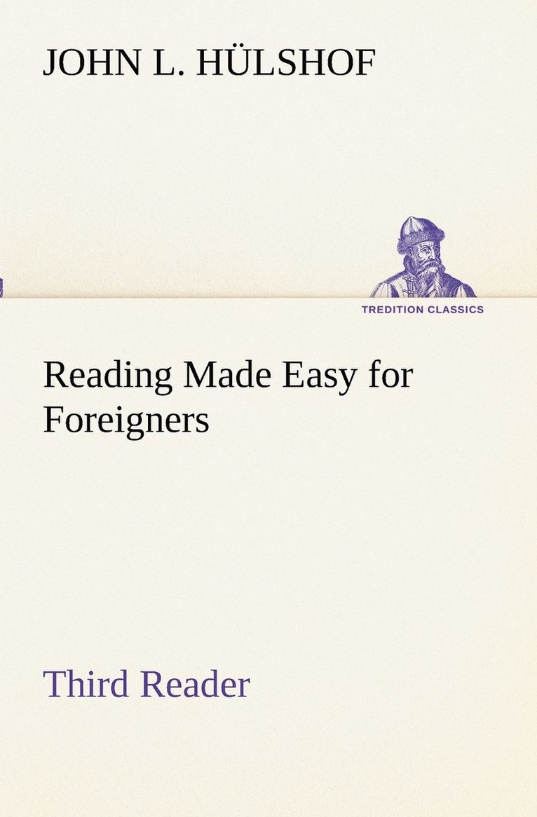 Reading Made Easy for Foreigners - Third Reader 1