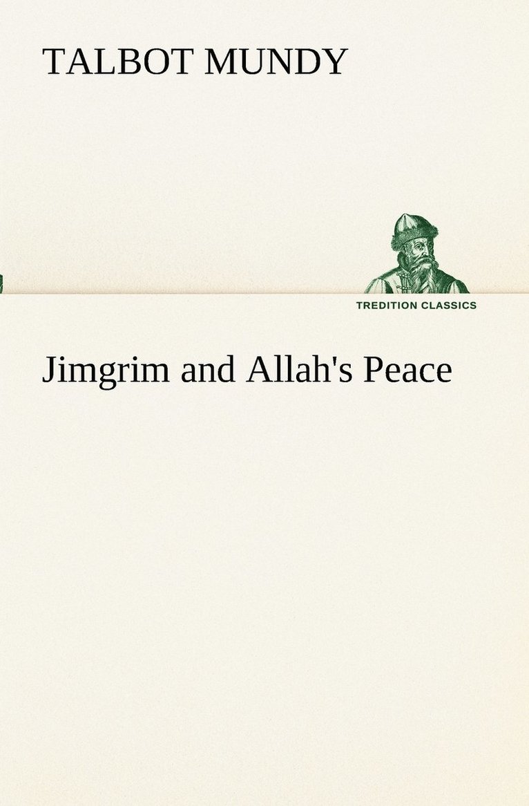 Jimgrim and Allah's Peace 1