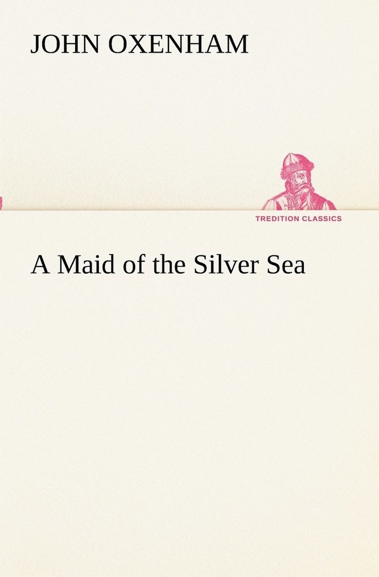 A Maid of the Silver Sea 1