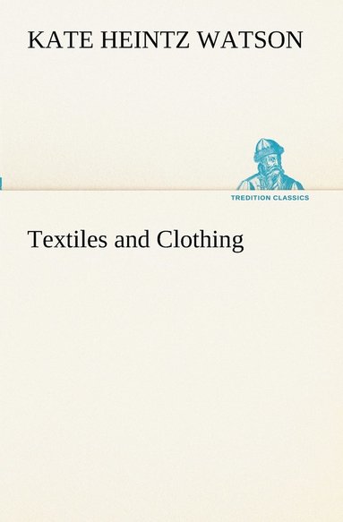 bokomslag Textiles and Clothing