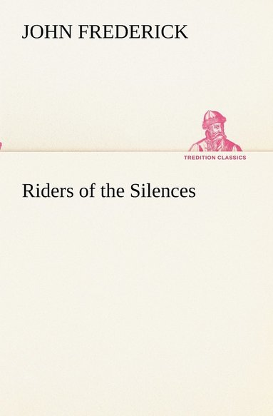 bokomslag Riders of the Silences