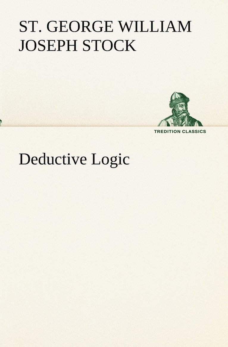 Deductive Logic 1