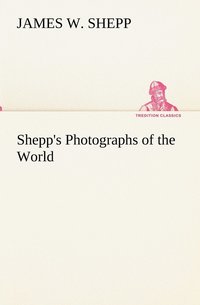 bokomslag Shepp's Photographs of the World