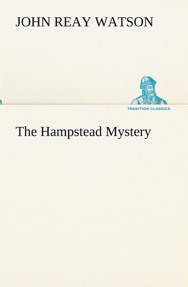 bokomslag The Hampstead Mystery