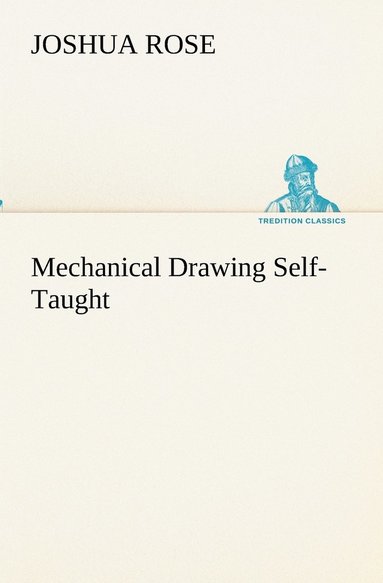 bokomslag Mechanical Drawing Self-Taught