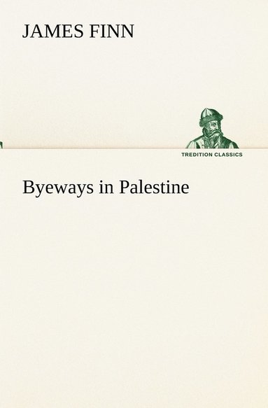 bokomslag Byeways in Palestine