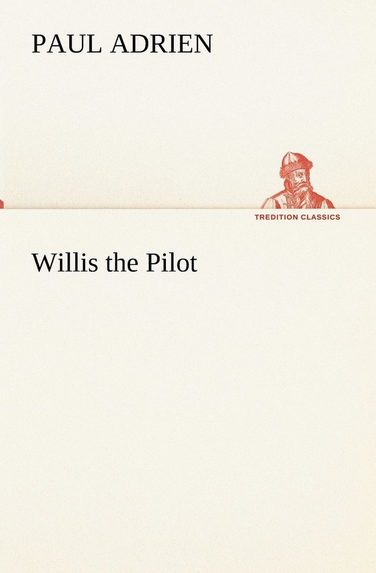 Willis the Pilot 1