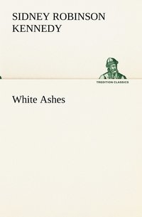 bokomslag White Ashes
