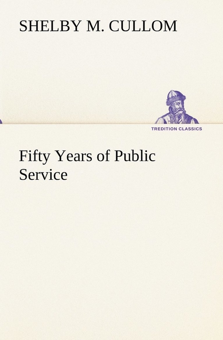 Fifty Years of Public Service 1