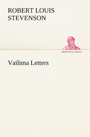 bokomslag Vailima Letters