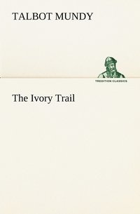 bokomslag Ivory Trail