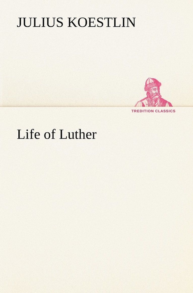 Life of Luther 1