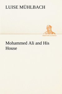 bokomslag Mohammed Ali and His House