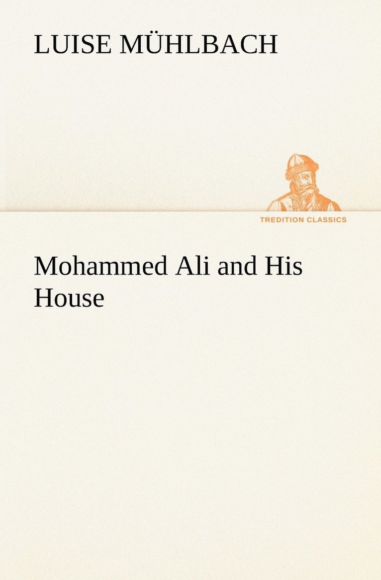 Mohammed Ali and His House 1