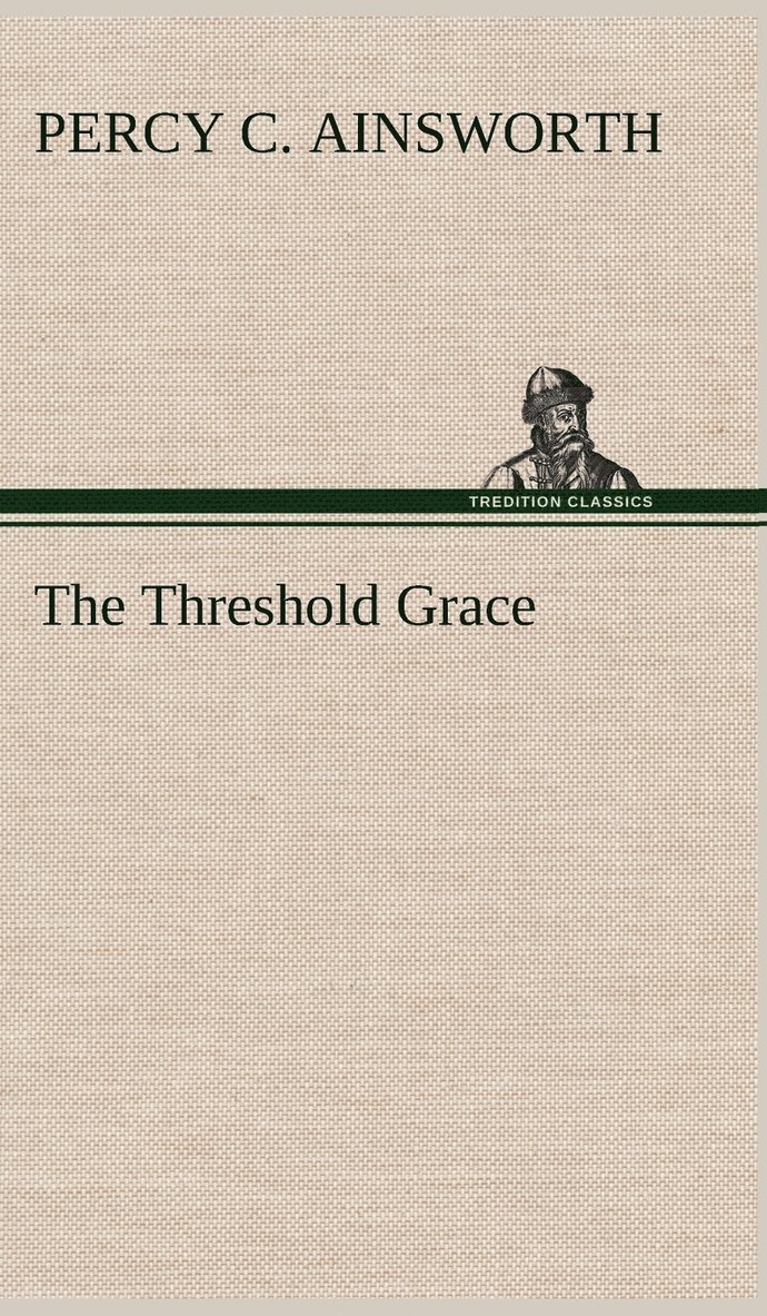 The Threshold Grace 1