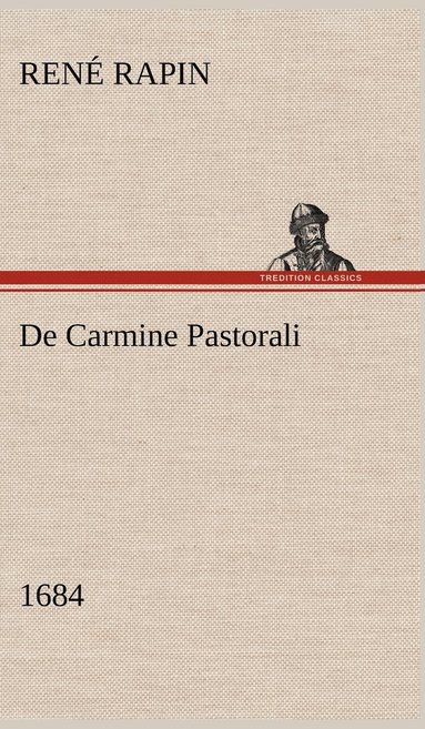 bokomslag De Carmine Pastorali (1684)